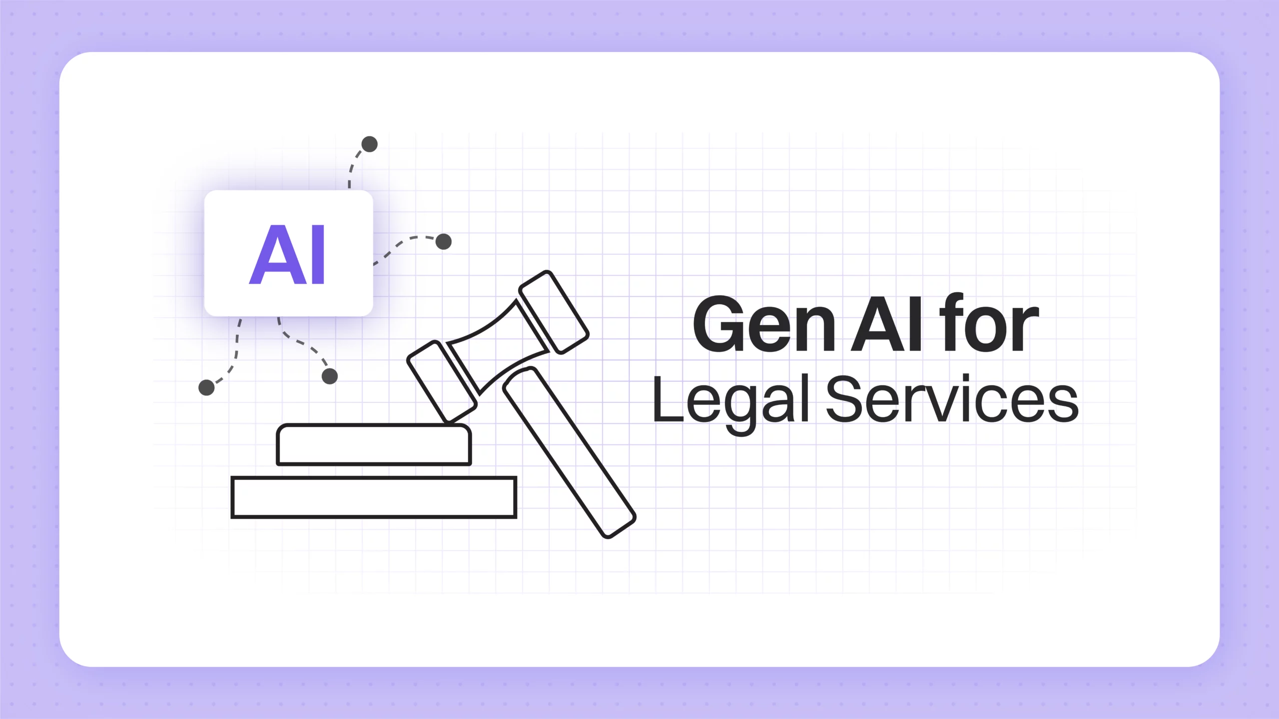 A Practical Guide to Implementing Gen AI for Legal Research & Services