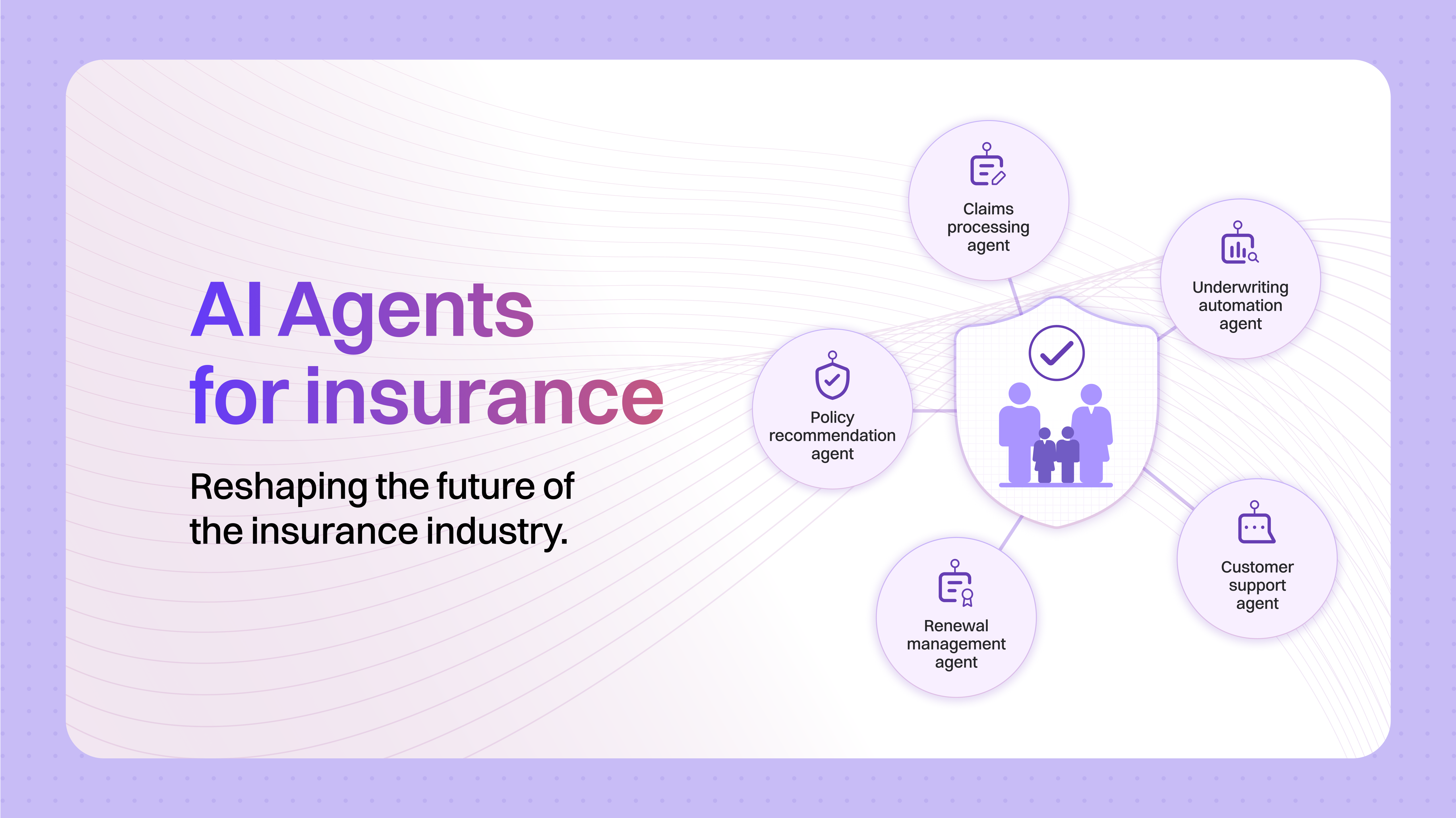 How top AI Agents in insurance will disrupt the $30Bn+ market?
