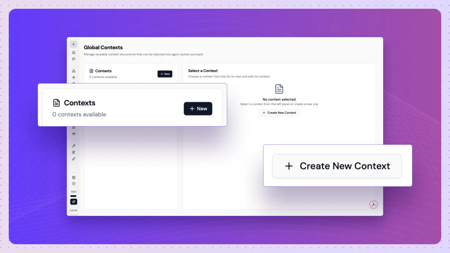 How to Build Smarter Agents with Global Contexts in Lyzr Studio