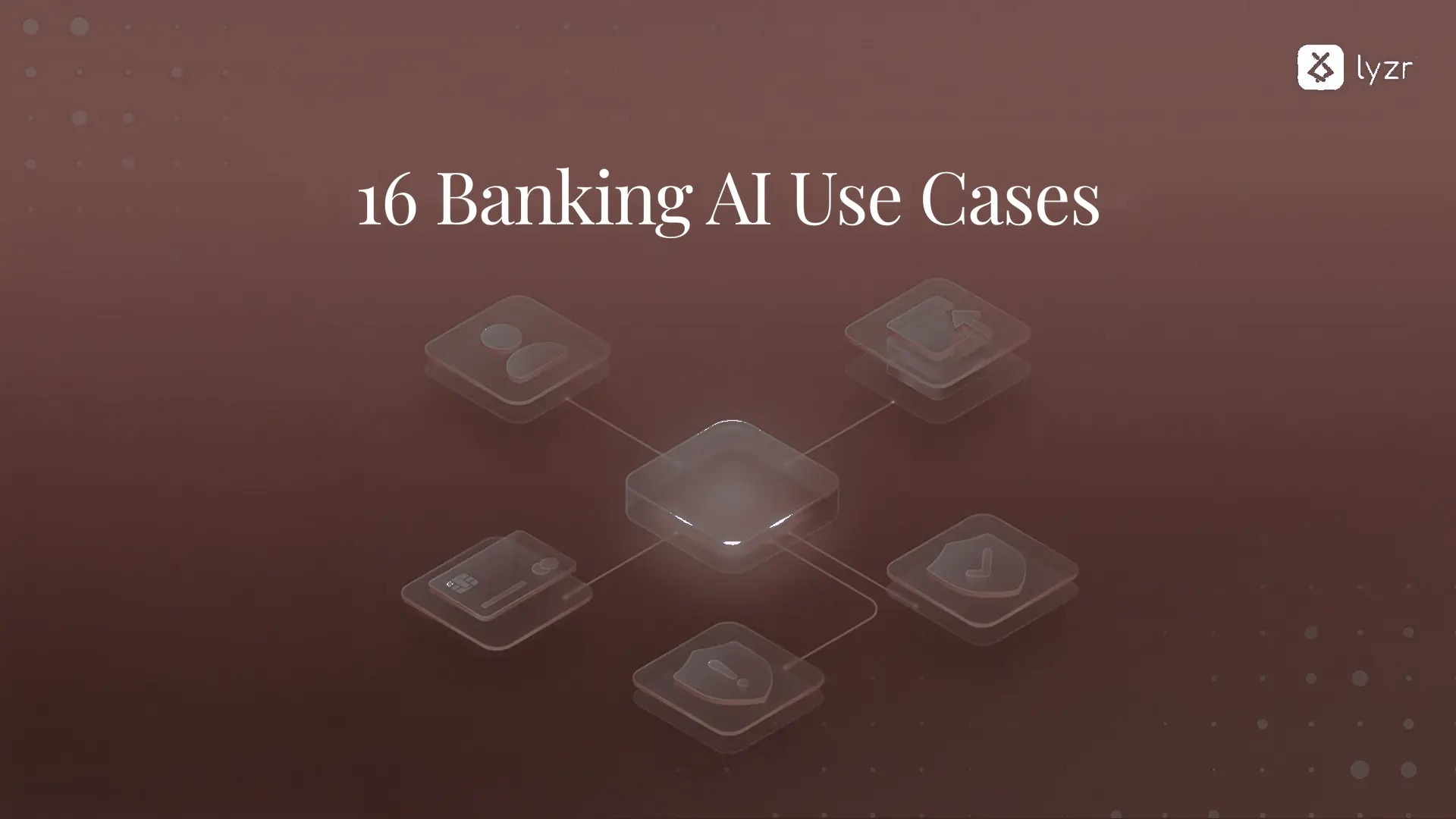 Agentic AI in Banking: 16 Use Cases Neobanks Are Deploying Right Now