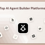 What are the top AI Agent Builder Platforms in 2026?
