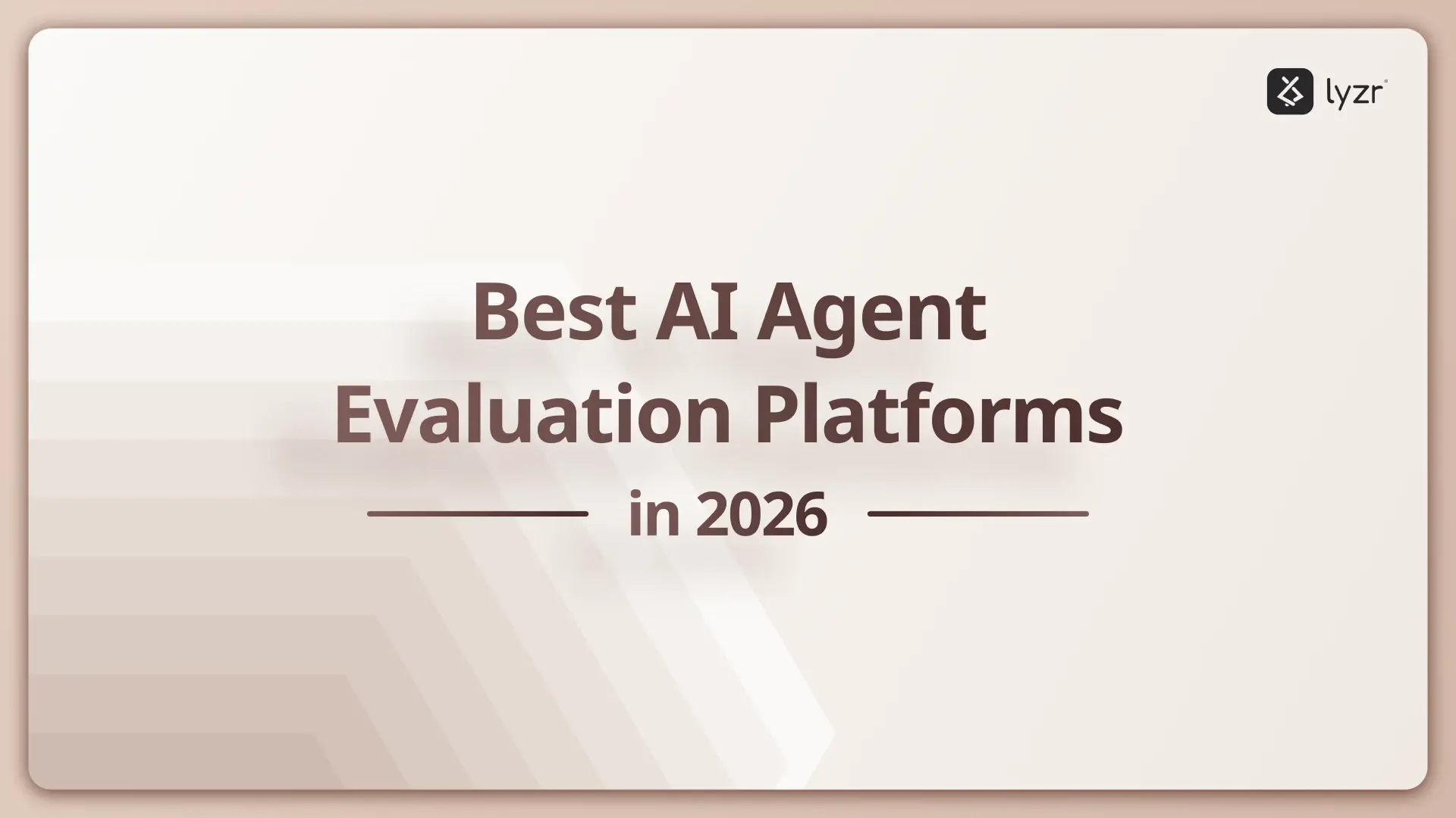 Best AI Agent Evaluation Tools in 2026