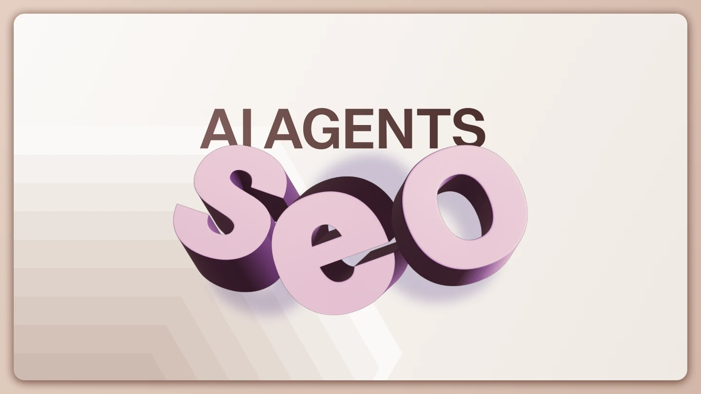 AI Agents for SEO: The 2026 Guide to Agentic SEO Workflows
