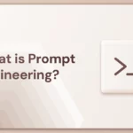 What is Prompt Engineering? A Complete 2026 Guide