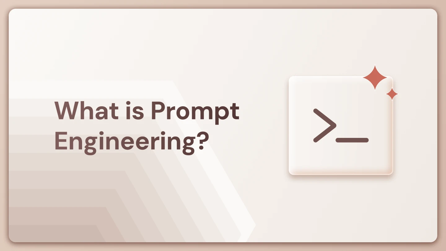 What is Prompt Engineering? A Complete 2026 Guide